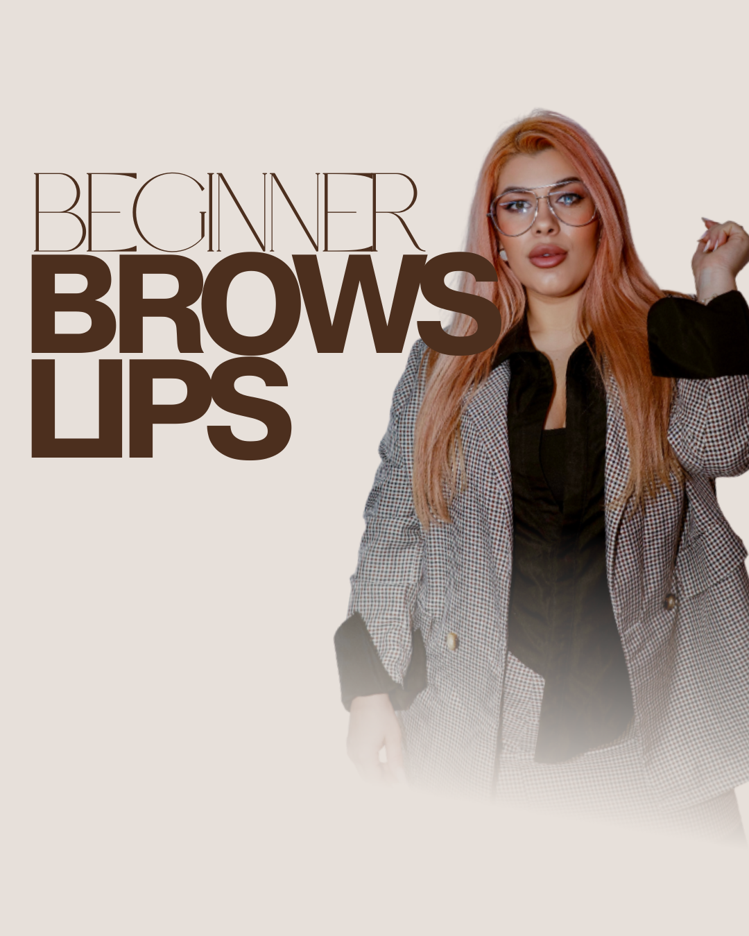 Brows & Lips Training — Beginner